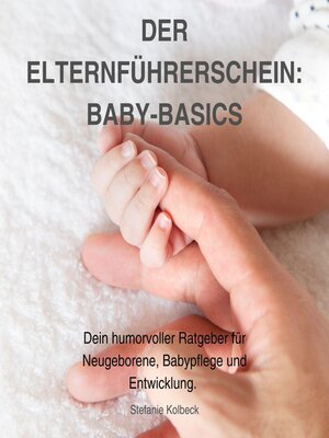 cover image of Der Elternführerschein--Baby-Basics